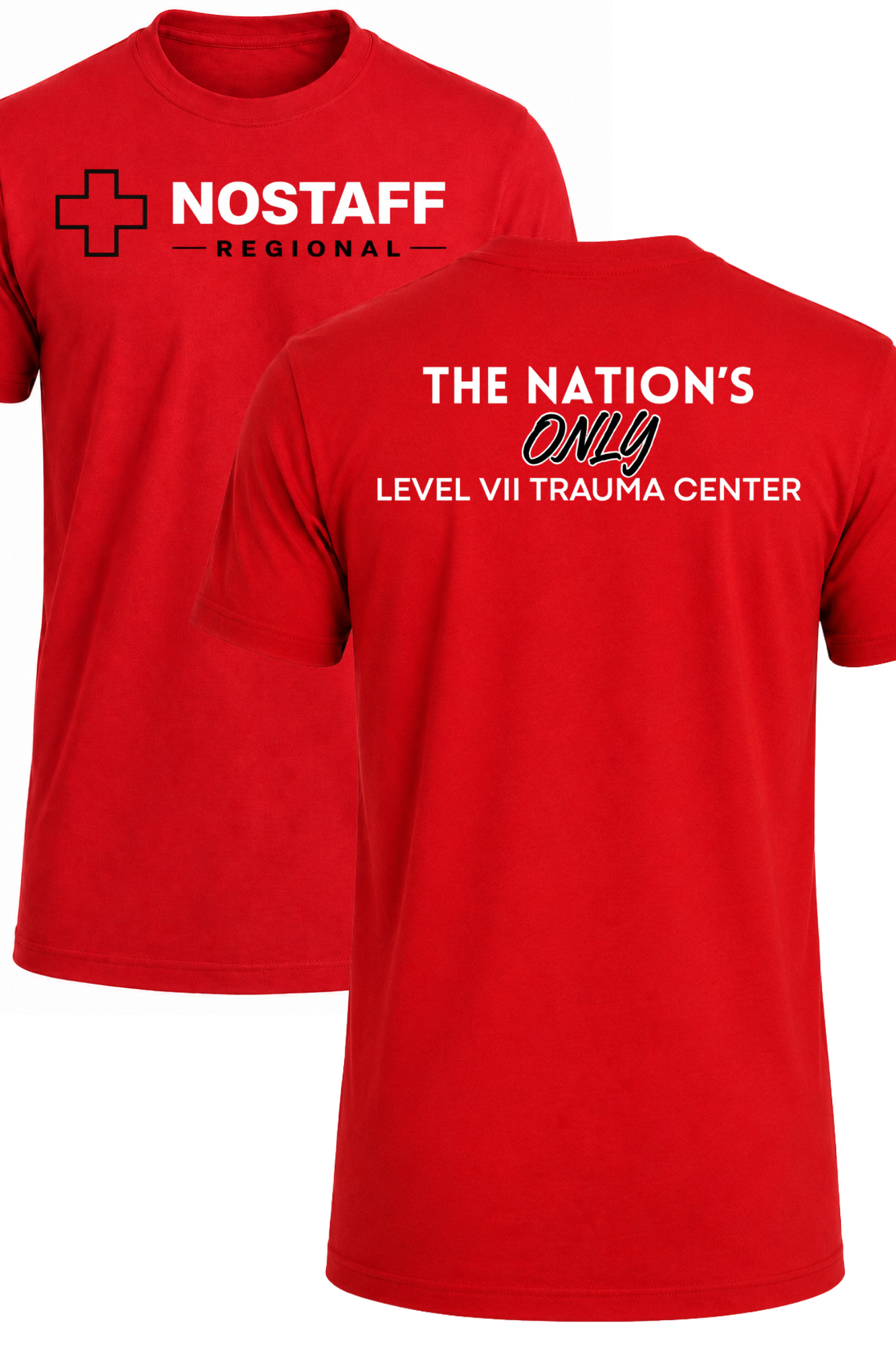 Nostaff Regional Level VII Trauma Tshirt Red